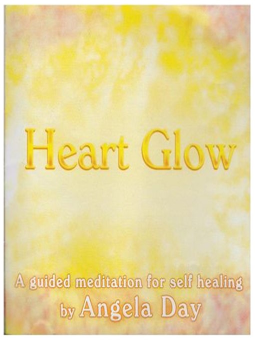 Title details for Heart Glow by Angela Day - Available
